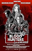 Blood Hunters: Rise of the Hybrids (2019) HDRip Hindi Dubbed Movie Watch Online Free TodayPK