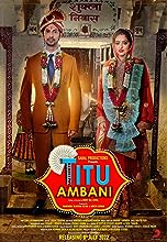 Titu Ambani (2023) HDRip Hindi Movie Watch Online Free TodayPK
